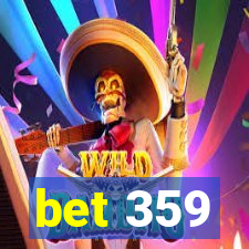 bet 359